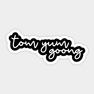 tom yum goong - white Sticker